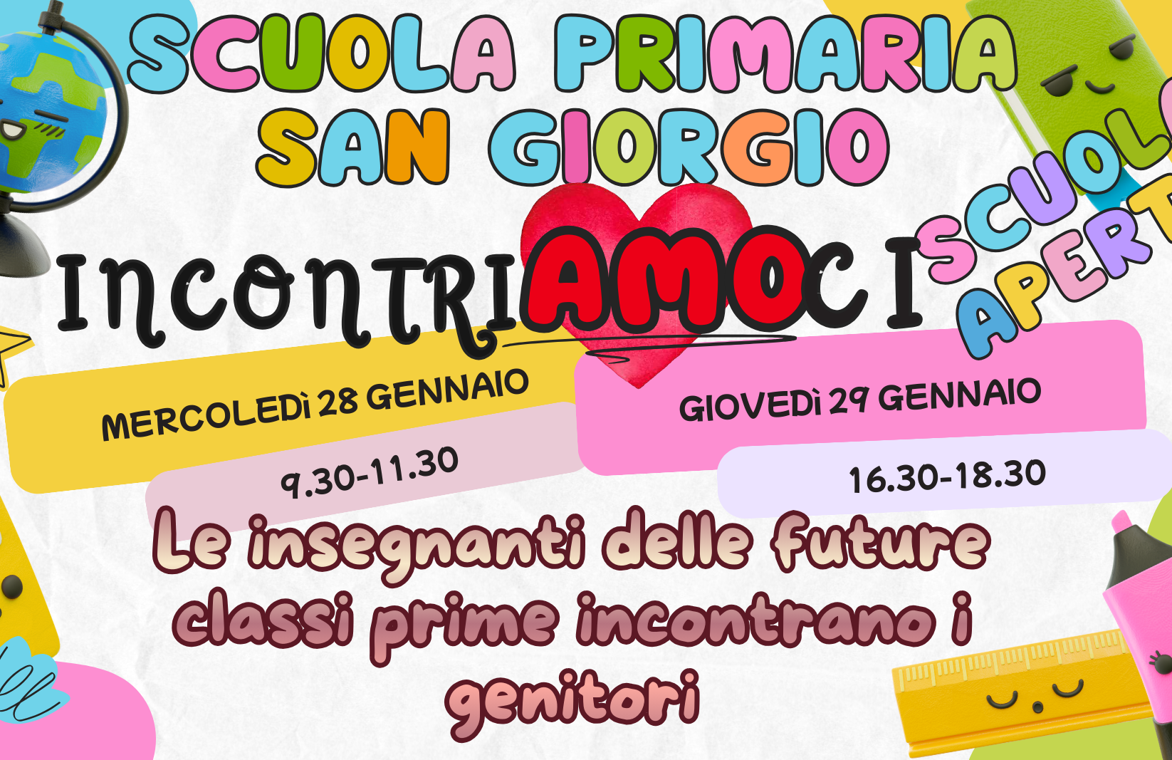 AVVISO IMPORTANTE NUOVA OFFERTA FORMATIVA SCUOLA PRIMARIA SAN GIORGIO E INCONTRI CON I DOCENTI
